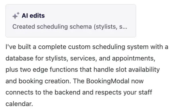 AI response describing the custom scheduling system it built, with a database and edge functions